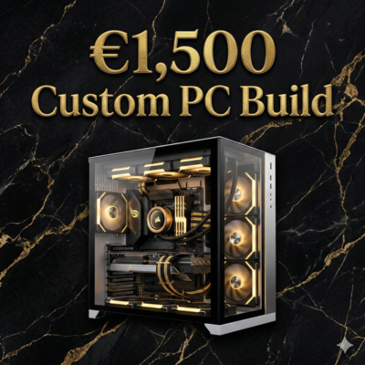 €1,500 Custom PC Build