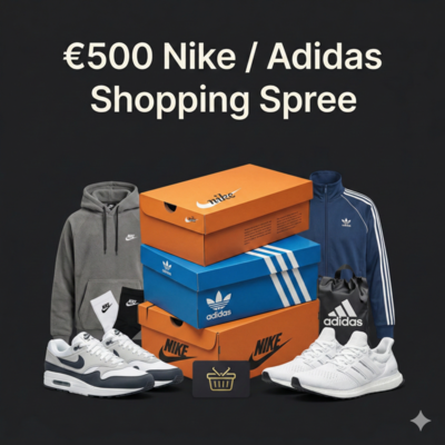 €500 Nike / Adidas Shopping Spree